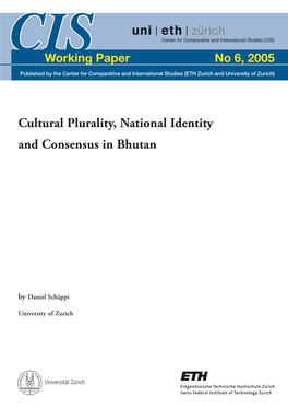 Cultural Plurality, National Identity and Consensus in Bhutan