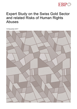 Expert Study on the Swiss Gold Sector and Related Risks of Human Rights Abuses
