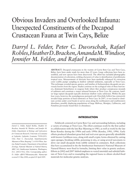 Obvious Invaders and Overlooked Infauna: Unexpected Constituents of the Decapod Crustacean Fauna at Twin Cays, Belize Darryl L
