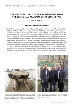 THE ORIENTAL INSTITUTE PARTNERSHIP with the NATIONAL MUSEUM of AFGHANISTAN Gil J
