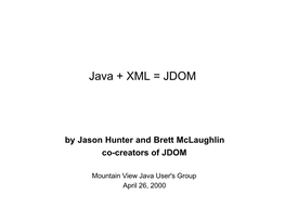 Java + XML = JDOM