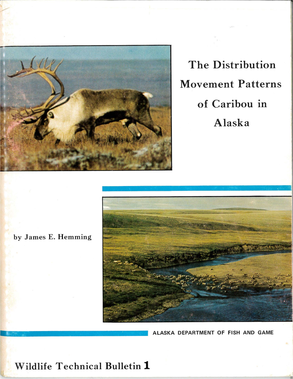The Distribution and Movement Patterns of Caribou in Alaska