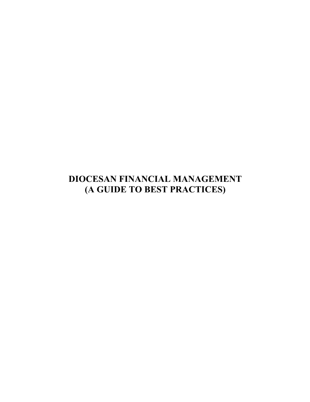 Diocesan Financial Management (A Guide to Best Practices)