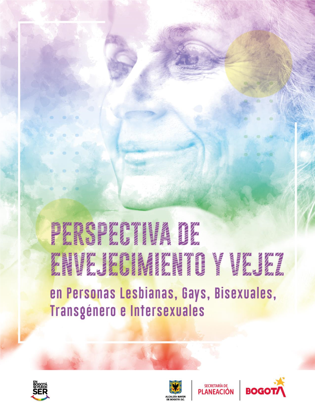 Perspectiva De Envejecimiento Y Vejez En Personas Lesbianas, Gays, Bisexuales, Transgénero E Intersexuales