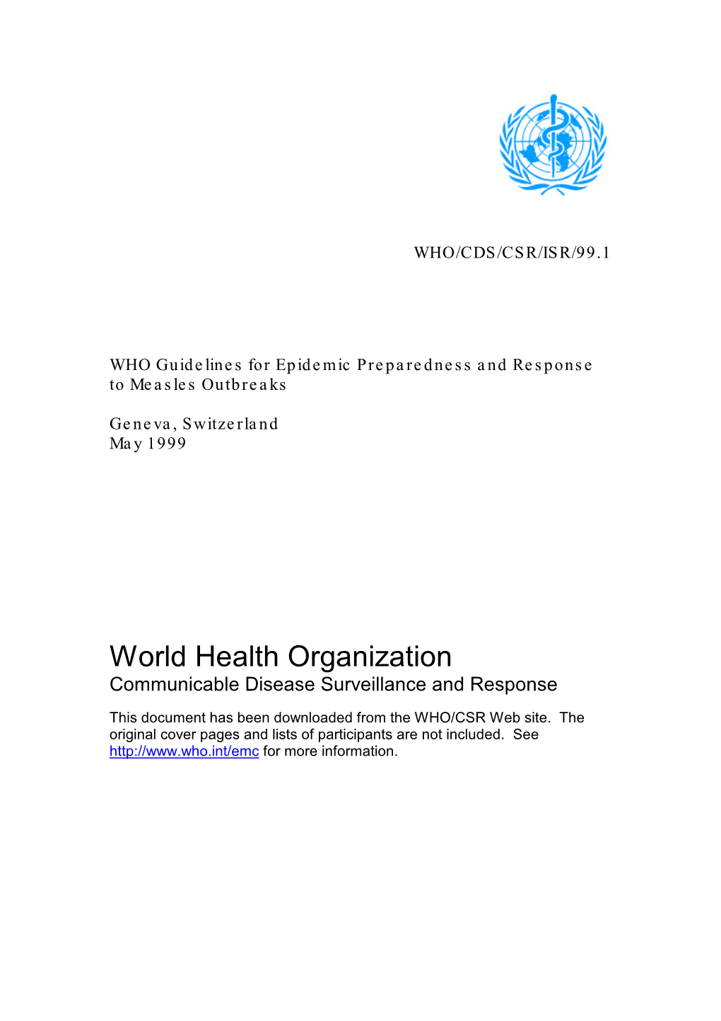 Guidelines for Epidemic Preparedness and Response to Measles Outbreaks