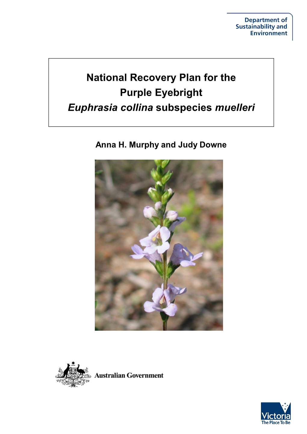 National Recovery Plan for the Purple Eyebright Euphrasia Collina Subspecies Muelleri