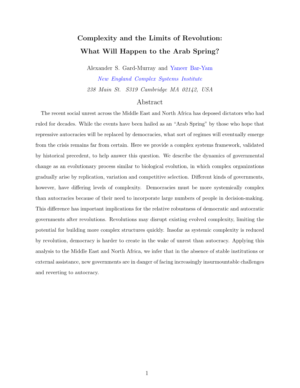 Complexity and the Limits of Revolution: What Will Happen to the Arab Spring?