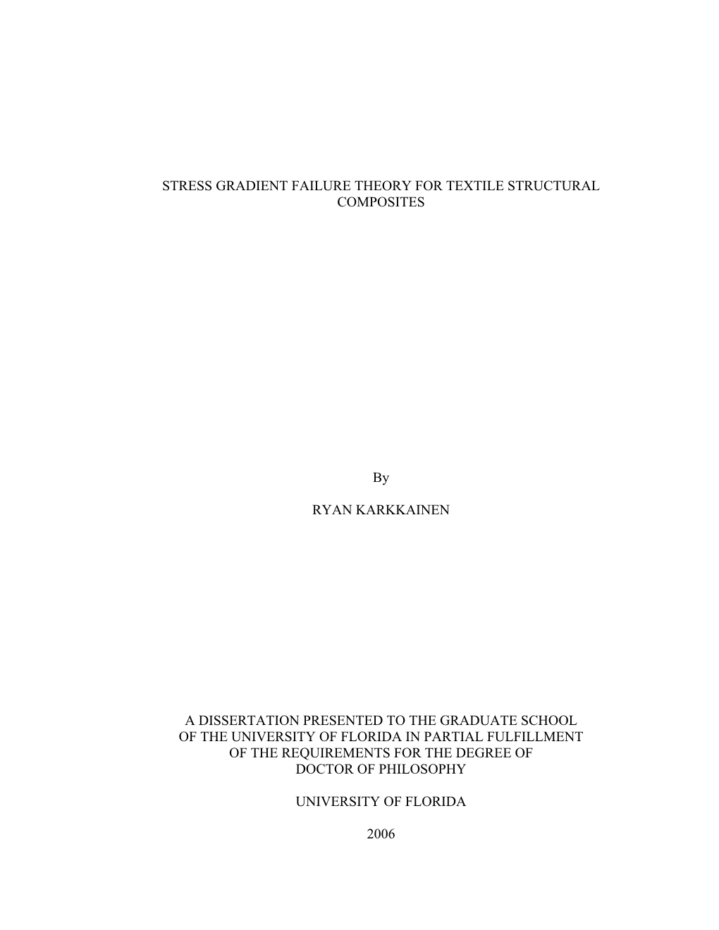 Stress Gradient Failure Theory for Textile Structural Composites