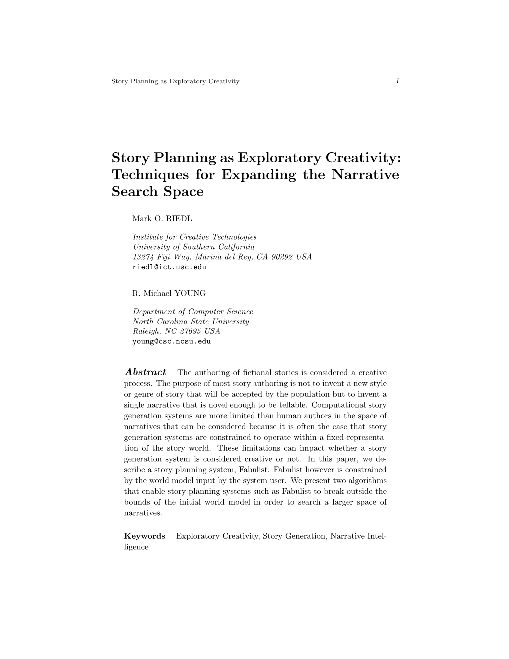 Story Planning As Exploratory Creativity: Techniques for Expanding the Narrative Search Space