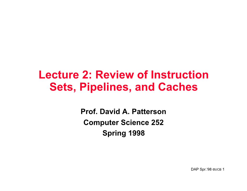 Review of Instruction Sets, Pipelines, and Caches