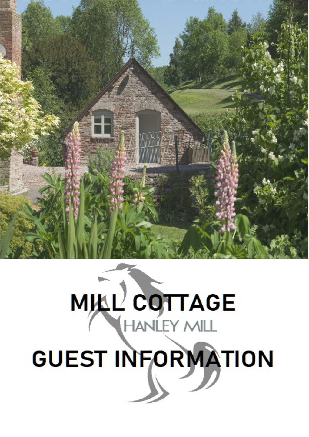 Mill Cottage Guest Information