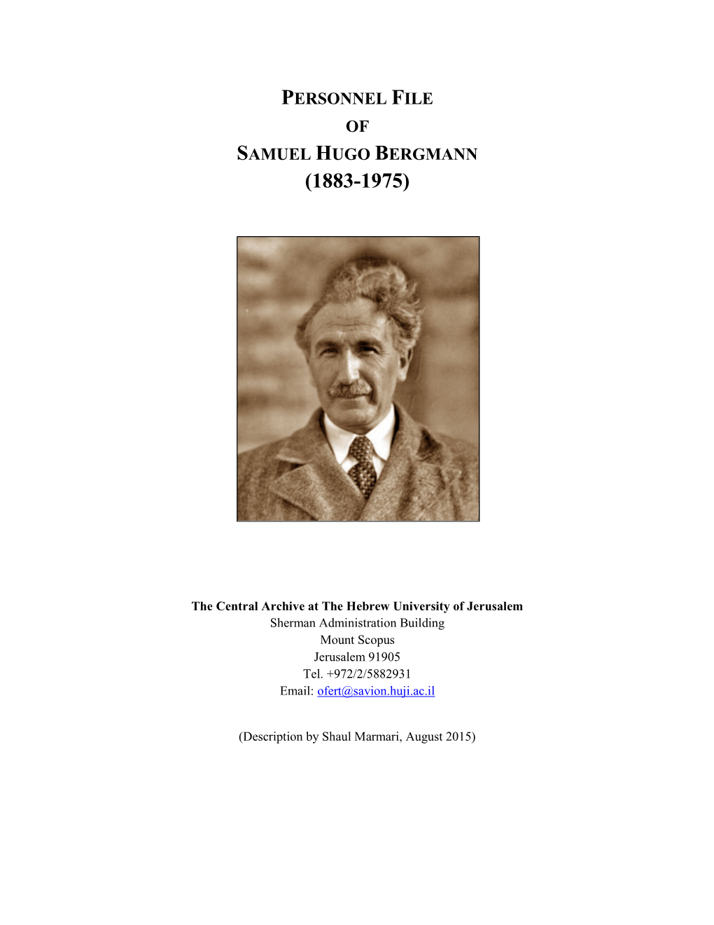 Personnel File of Samuel Hugo Bergmann (1883-1975)