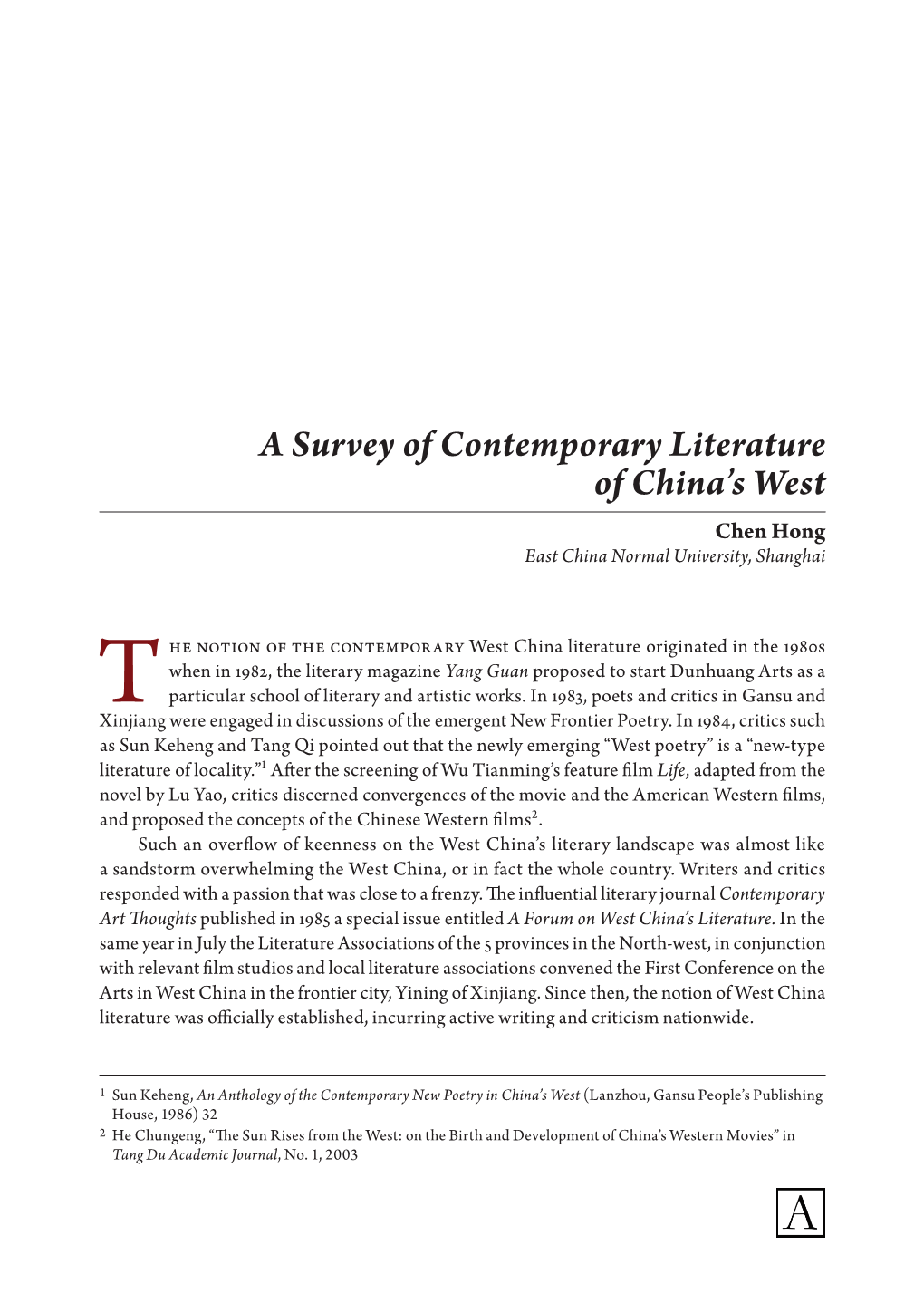 A Survey of Contemporary Literature of China's West