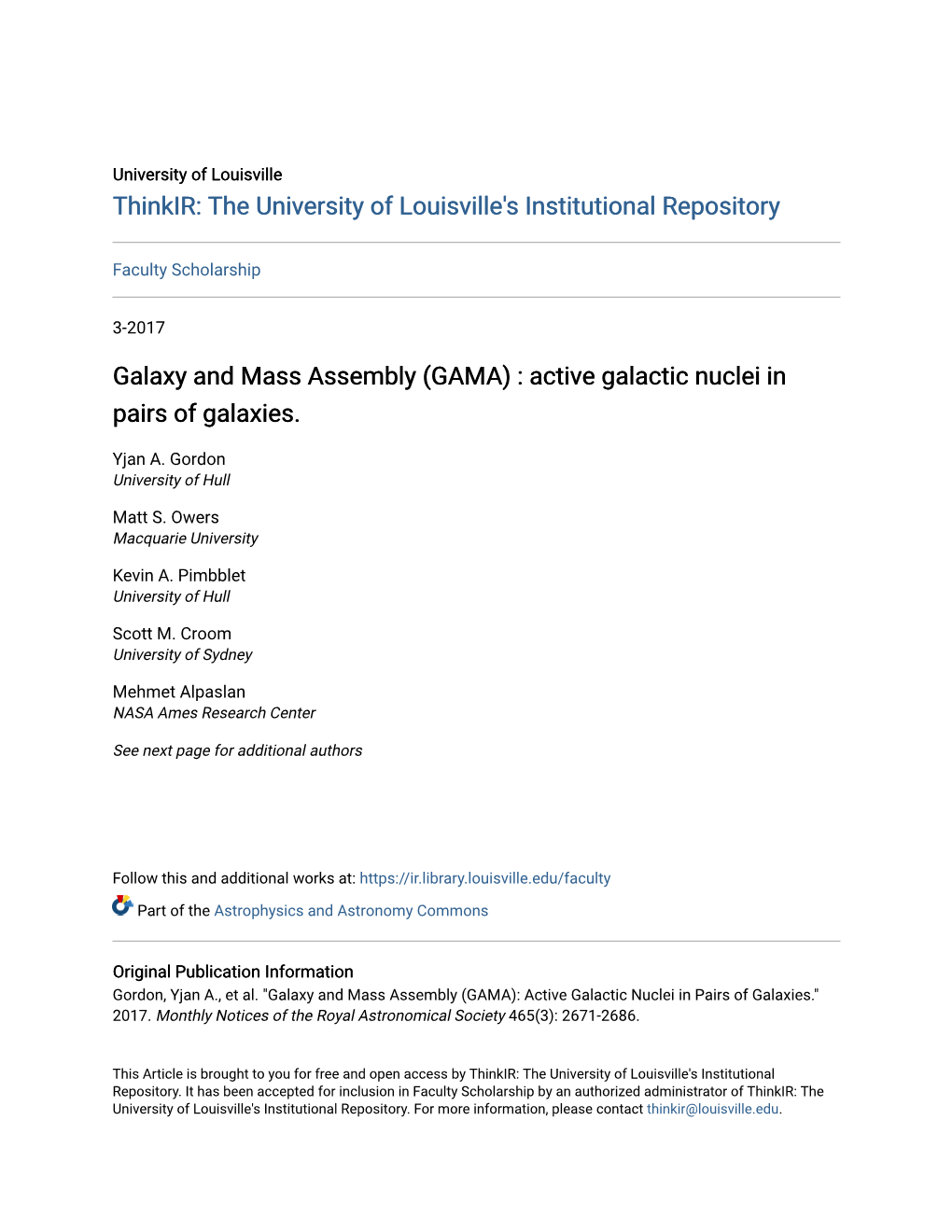 (GAMA) : Active Galactic Nuclei in Pairs of Galaxies