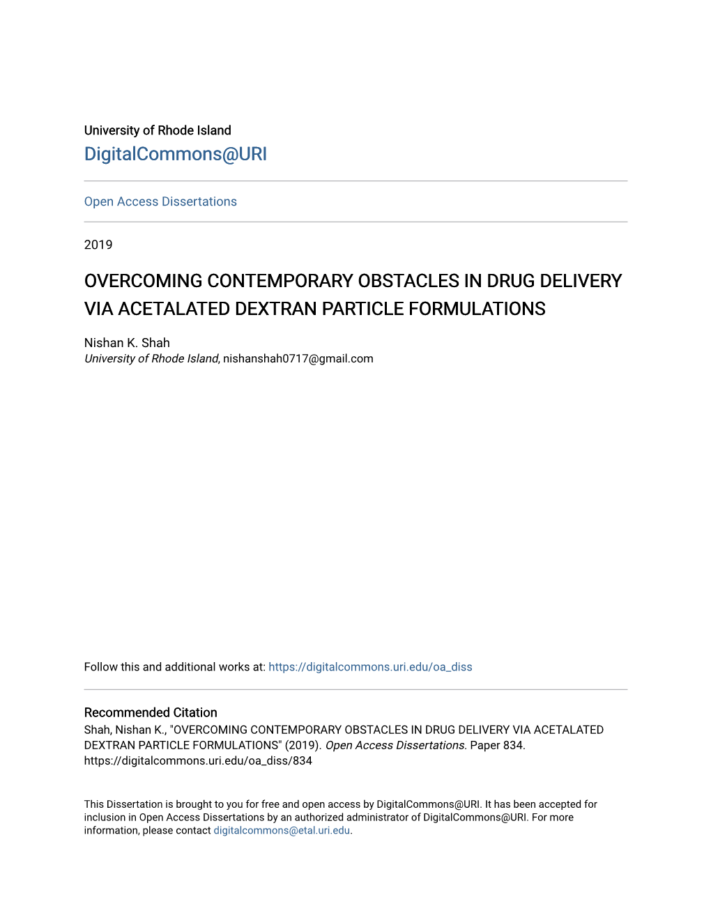 Overcoming Contemporary Obstacles in Drug Delivery Via Acetalated Dextran Particle Formulations