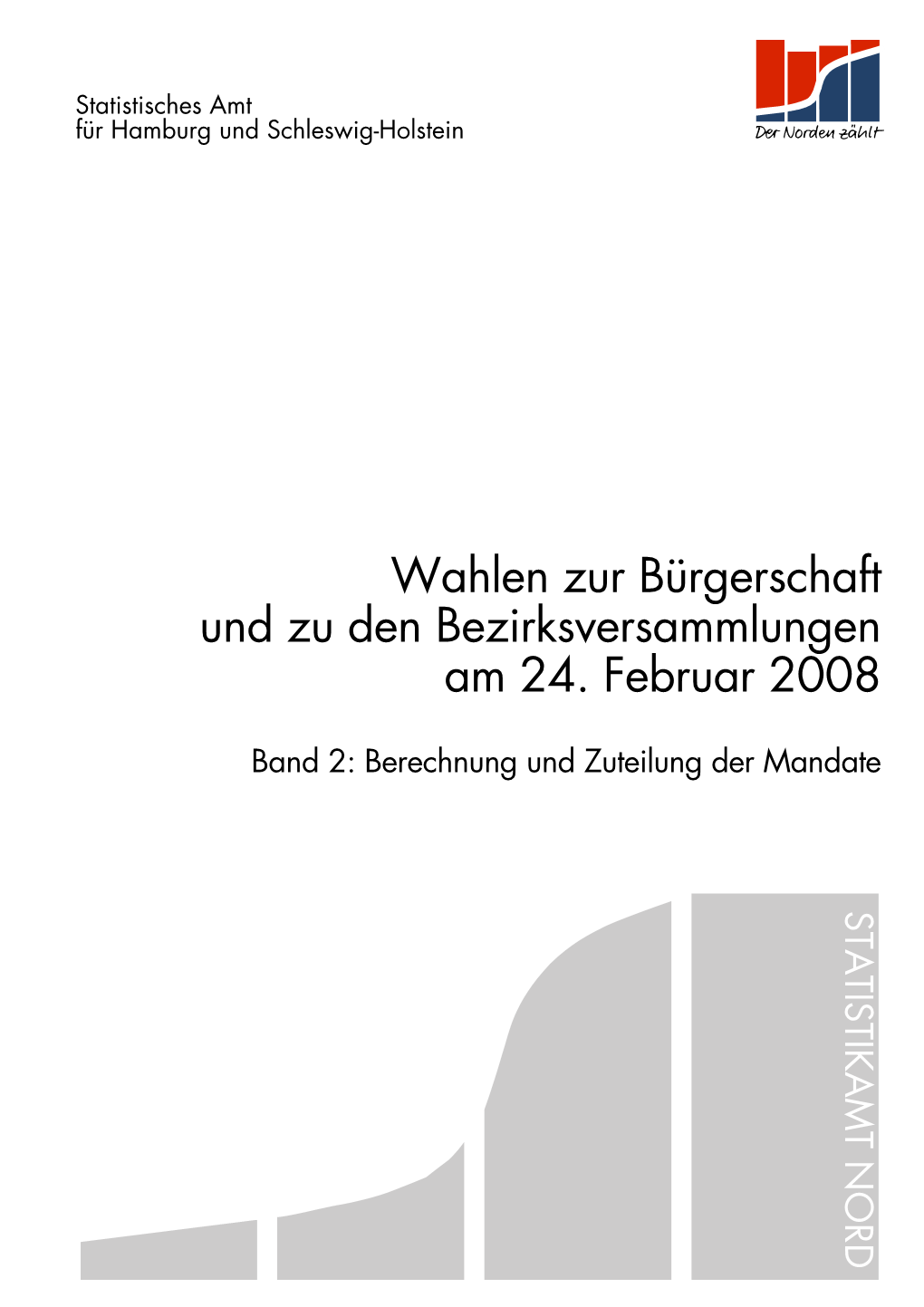 Wahlen Zur Bürgerschaft Und Zu Den Bezirksversammlungen Am 24