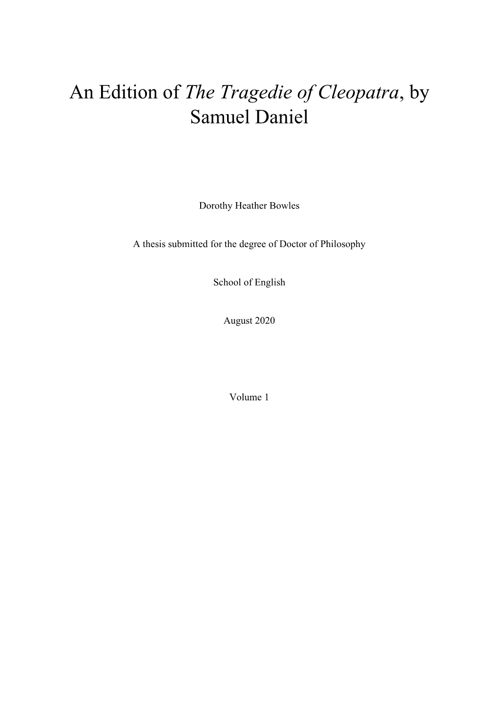 An Edition of the Tragedie of Cleopatra, by Samuel Daniel