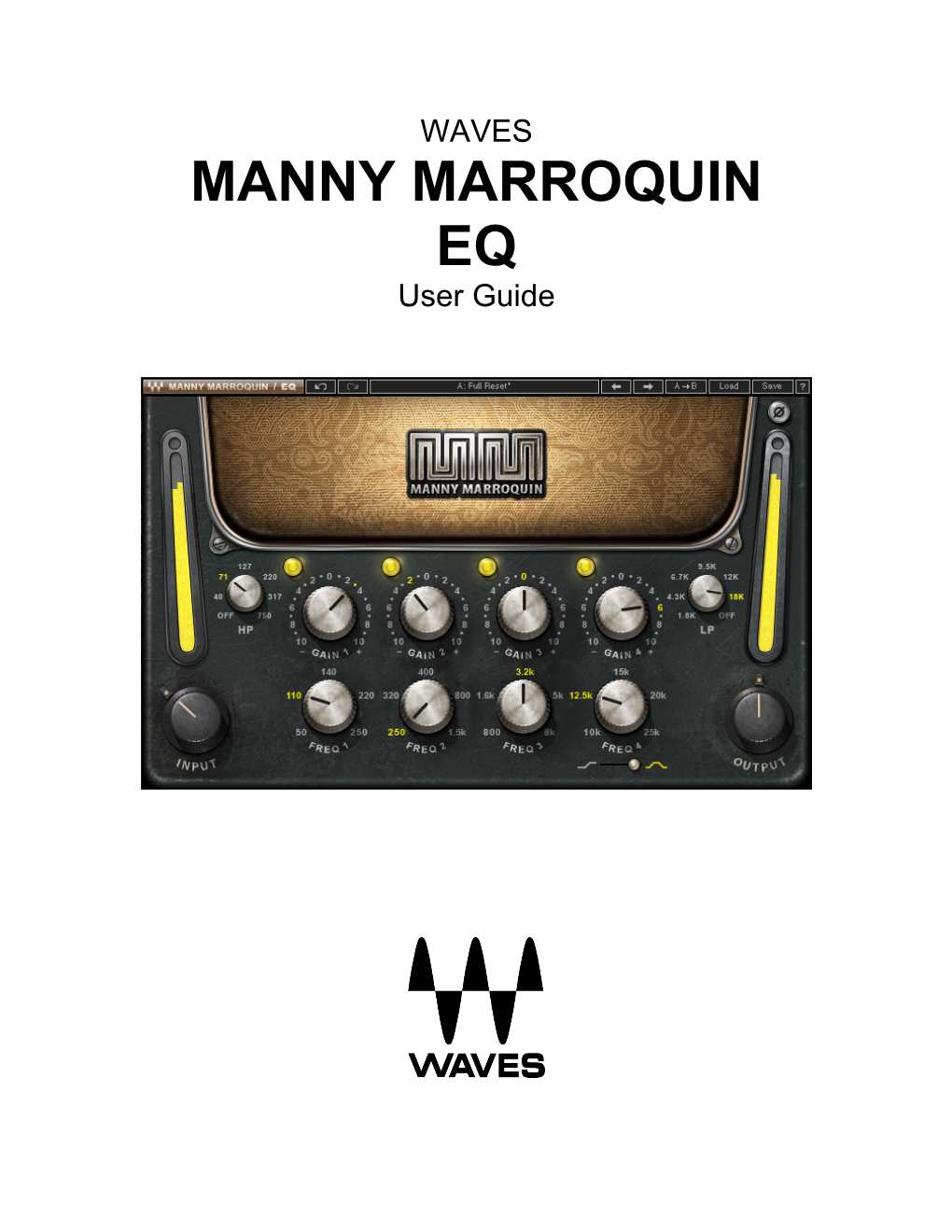 MANNY MARROQUIN EQ User Guide TABLE of CONTENTS