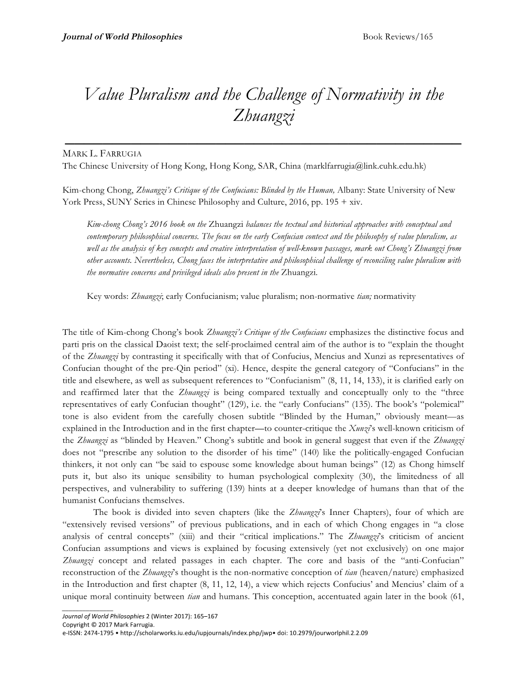 Value Pluralism and the Challenge of Normativity in the Zhuangzi ______MARK L