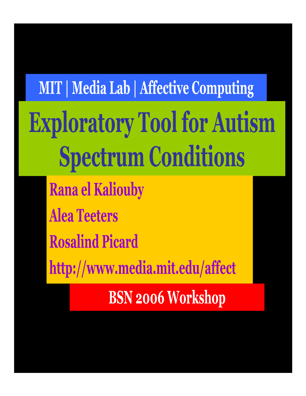 Exploratory Tool for Autism Spectrum Conditions