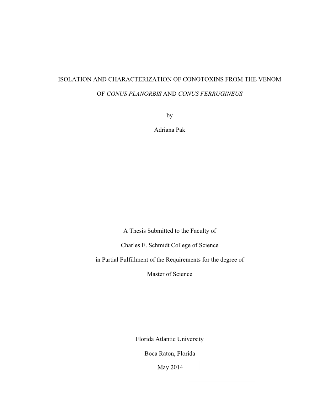 Isolation and Characterization of Conotoxins from the Venom