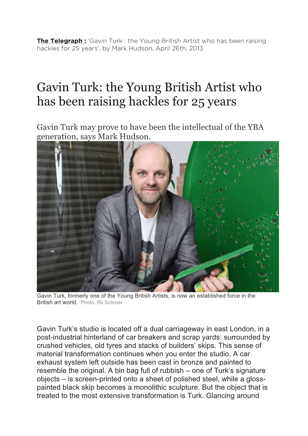 Gavin Turk: the Young British Artist Who Has Been Raising Hackles for 25 Years