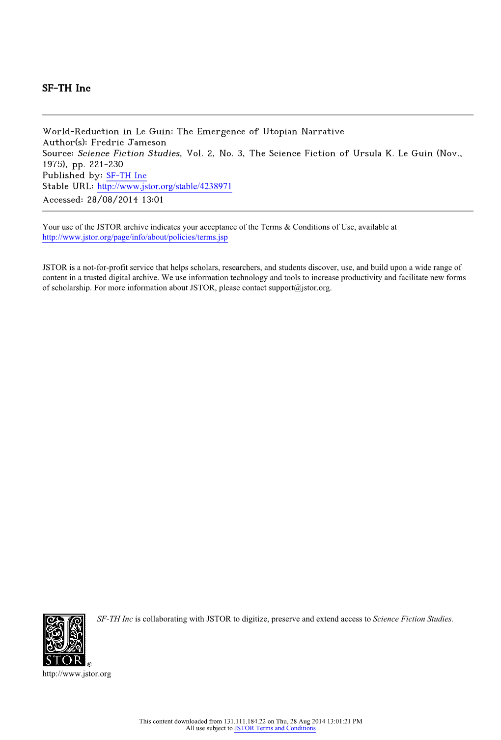 World-Reduction in Le Guin: the Emergence of Utopian Narrative Author(S): Fredric Jameson Source: Science Fiction Studies, Vol