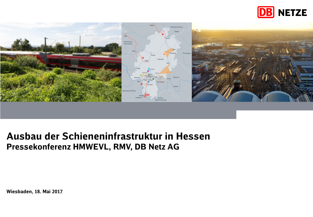 Ausbau Der Schieneninfrastruktur in Hessen Pressekonferenz HMWEVL, RMV, DB Netz AG