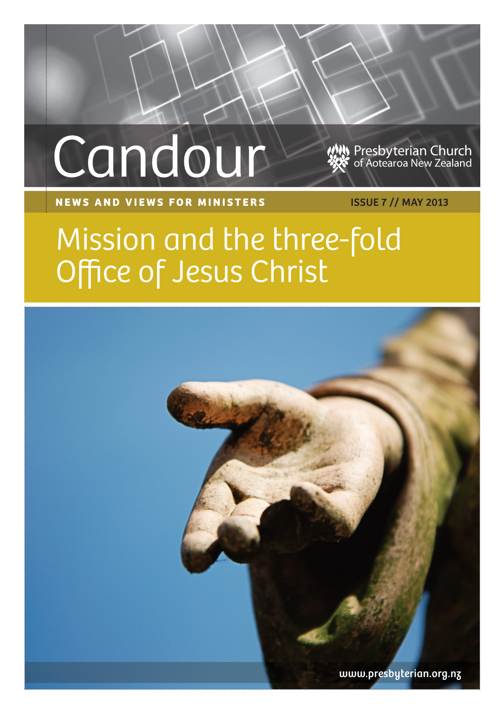 May 2013: Mission and the Three-Fold Office of Jesus Christ