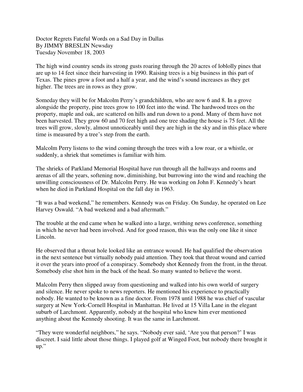 Doctor Regrets Fateful Words on a Sad Day in Dallas by JIMMY BRESLIN Newsday Tuesday November 18, 2003