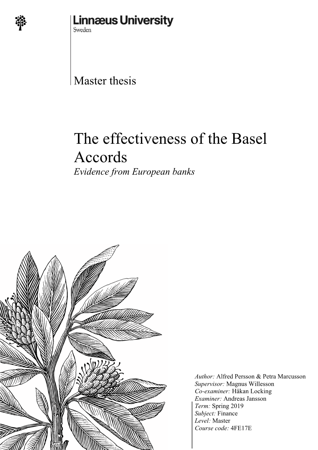 The Effectiveness of the Basel Accords