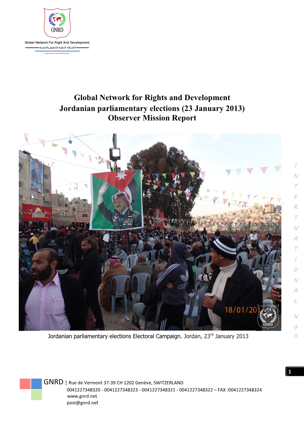 Global Network for Rights and Development Jordanian Parliamentary Elections (23 January 2013) Observer Mission Report