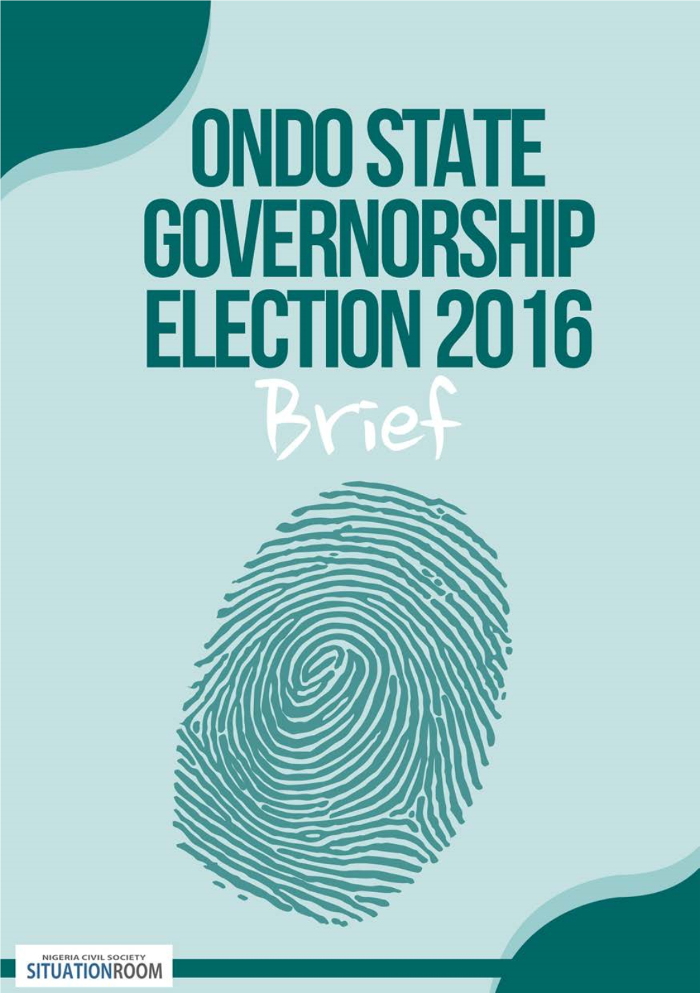 Brief on Ondo State Governorship Election