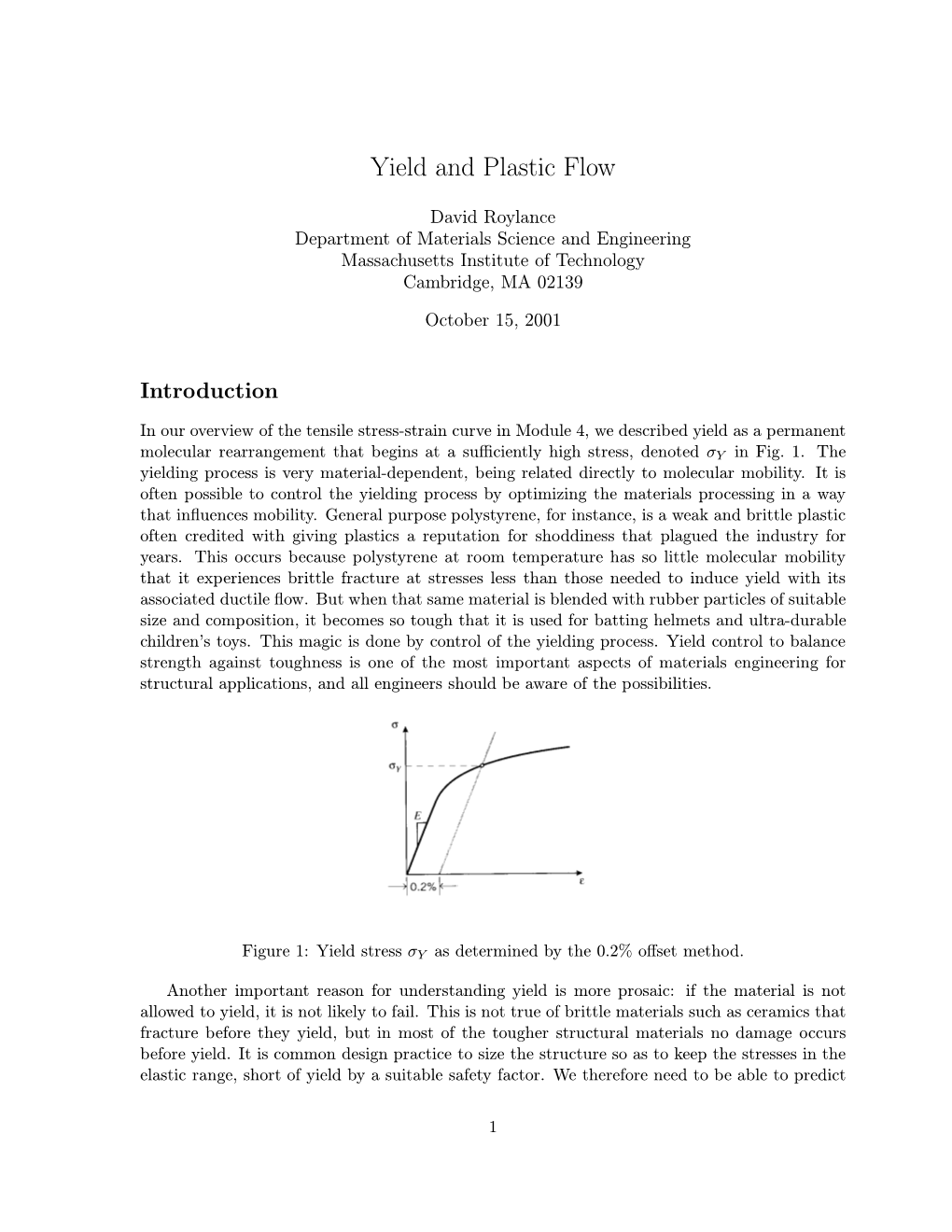 Yield and Plastic Flow