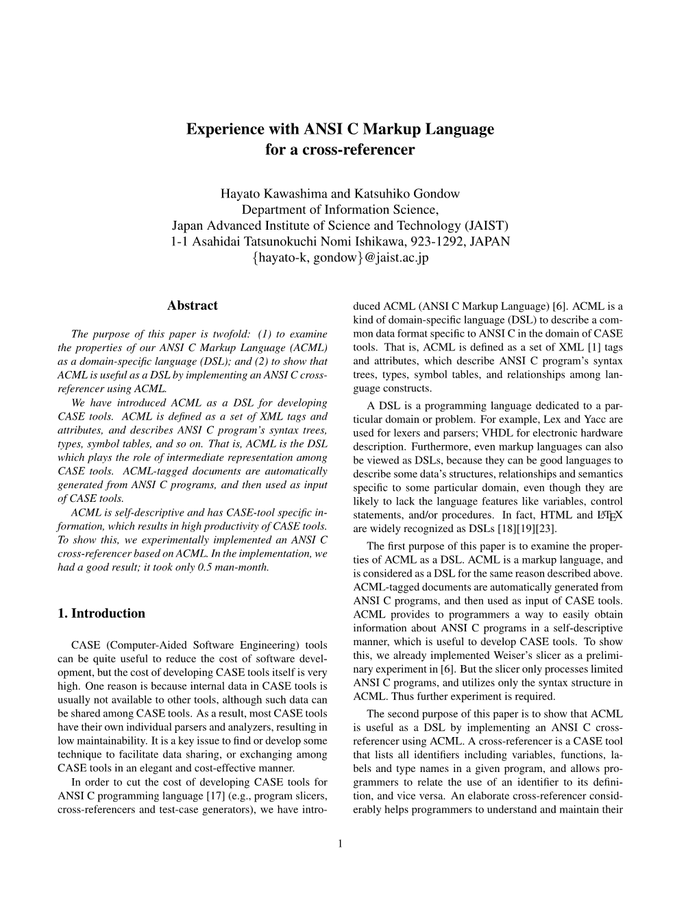 Experience with ANSI C Markup Language for a Cross-Referencer