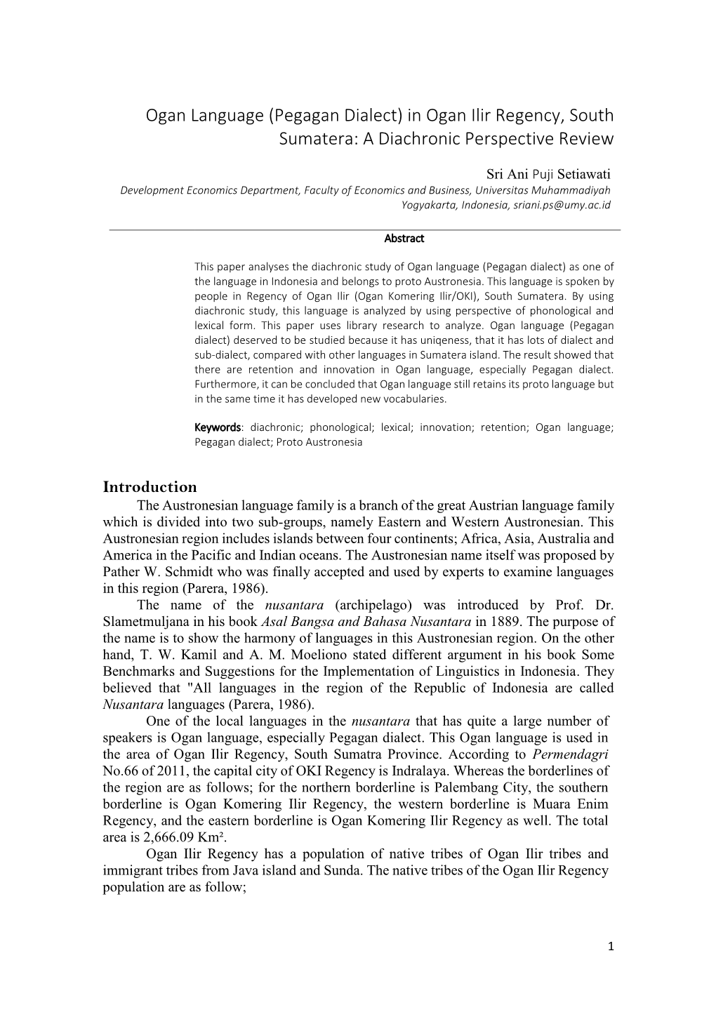 Ogan Language (Pegagan Dialect) in Ogan Ilir Regency, South Sumatera: a Diachronic Perspective Review