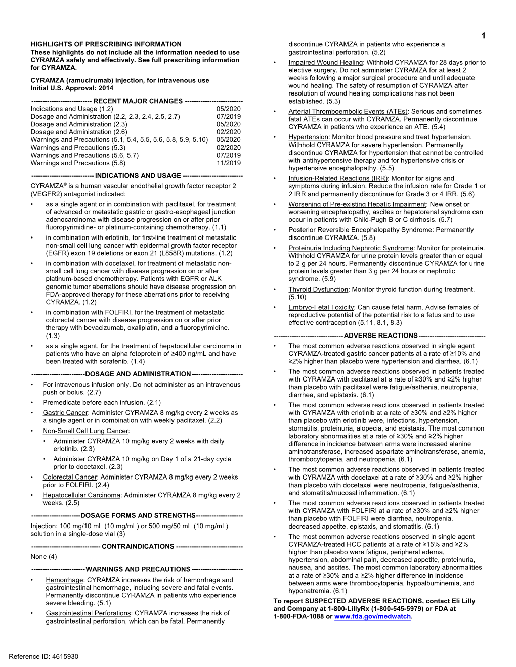 Ramucirumab) Injection, for Intravenous Use Weeks Following a Major Surgical Procedure and Until Adequate Initial U.S