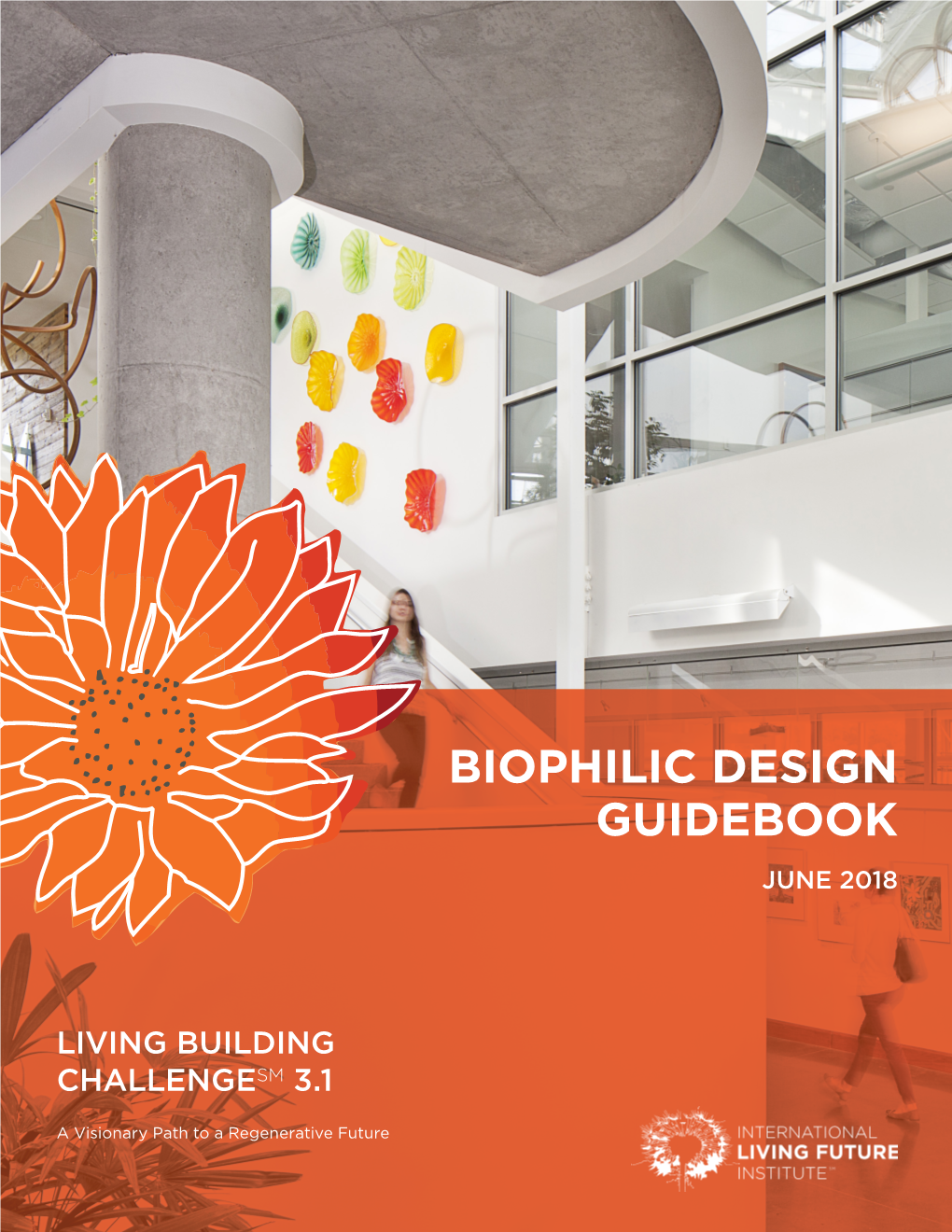 Biophilic Design Guidebook | June 2018