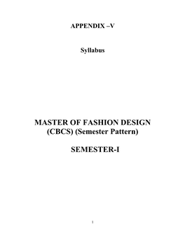 MASTER of FASHION DESIGN (CBCS) (Semester Pattern)