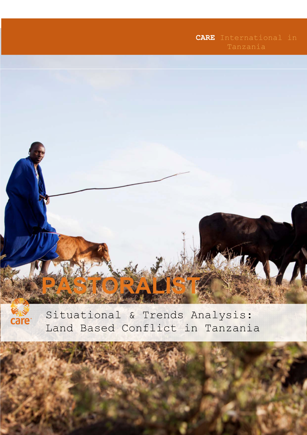 LAND BASED CONFLICT SITUATIONAL and TRENDS ANALYSISCARE in TANZANIA International in Tanzania