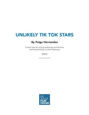 Unlikely Tik Tok Stars