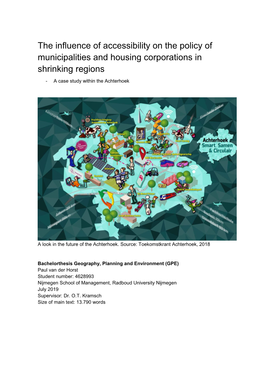 The Influence of Accessibility on the Policy of Municipalities and Housing Corporations in Shrinking Regions - a Case Study Within the Achterhoek