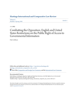 Combatting the Opposition: English and United States Restrictions on the Public Right of Access to Governmental Information Patti Goldman