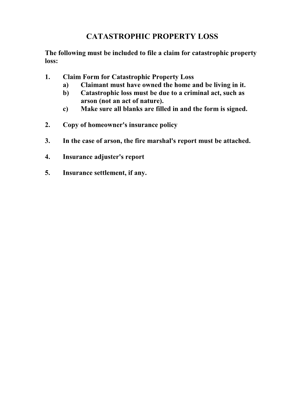 Claim Form for Catastrophic Property Loss