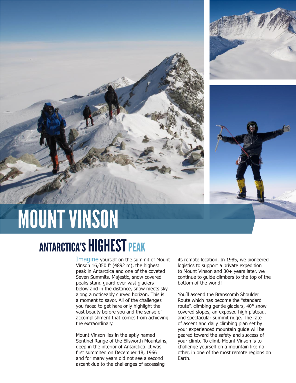 MOUNT VINSON ANTARCTICA’S HIGHEST PEAK Imagine Yourself on the Summit of Mount Its Remote Location