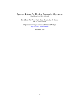 Systems Science for Physical Geometric Algorithms Final Report for EIA-9802068