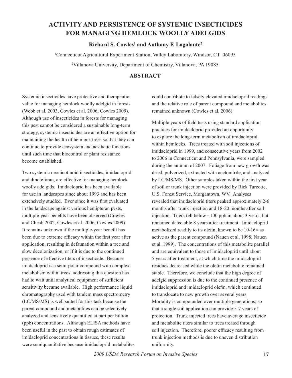 ACTIVITY and PERSISTENCE of SYSTEMIC INSECTICIDES for MANAGING HEMLOCK WOOLLY ADELGIDS Richard S