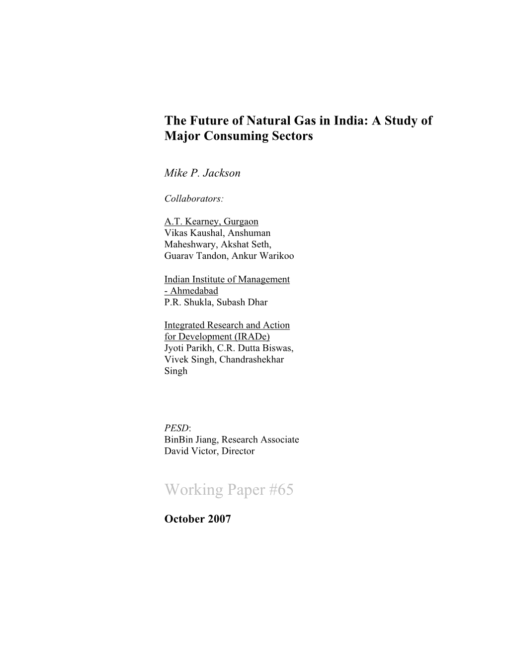 Fertilizer Production, and Industrial Use – and Explores How Fuel Choices in These Sectors May Respond to a Range of Market and Policy Conditions