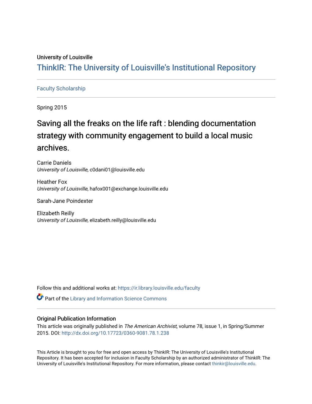 Saving All the Freaks on the Life Raft : Blending Documentation Strategy with Community Engagement to Build a Local Music Archives