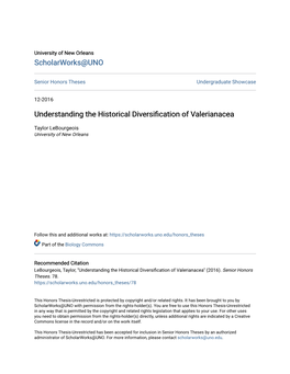 Understanding the Historical Diversification of Valerianacea